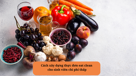 Thực Đơn Eat Clean Cho Sinh Viên: Bí Quyết Vàng Cho Sức Khỏe Và Tiết Kiệm?
