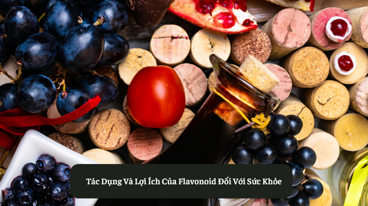 Tác Dụng Và Lợi Ích Của Flavonoid Đối Với Sức Khỏe Eat Clean VN