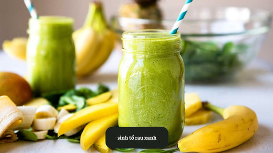 Sinh Tố Rau Xanh: Bí Quyết Cho Làn Da Khỏe Mạnh Eat Clean VN