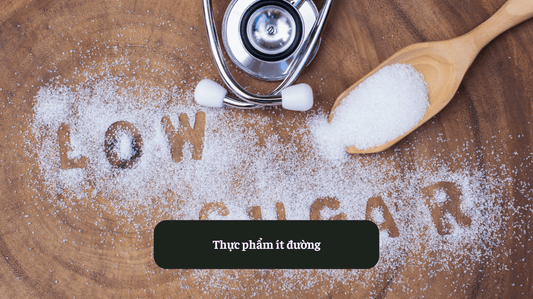 Bí Quyết Ăn Uống Lành Mạnh Cùng Thực Phẩm Ít Đường Eat Clean