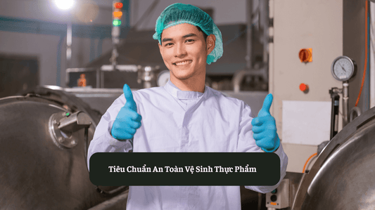 Tiêu Chuẩn An Toàn Vệ Sinh Thực Phẩm Eat Clean VN